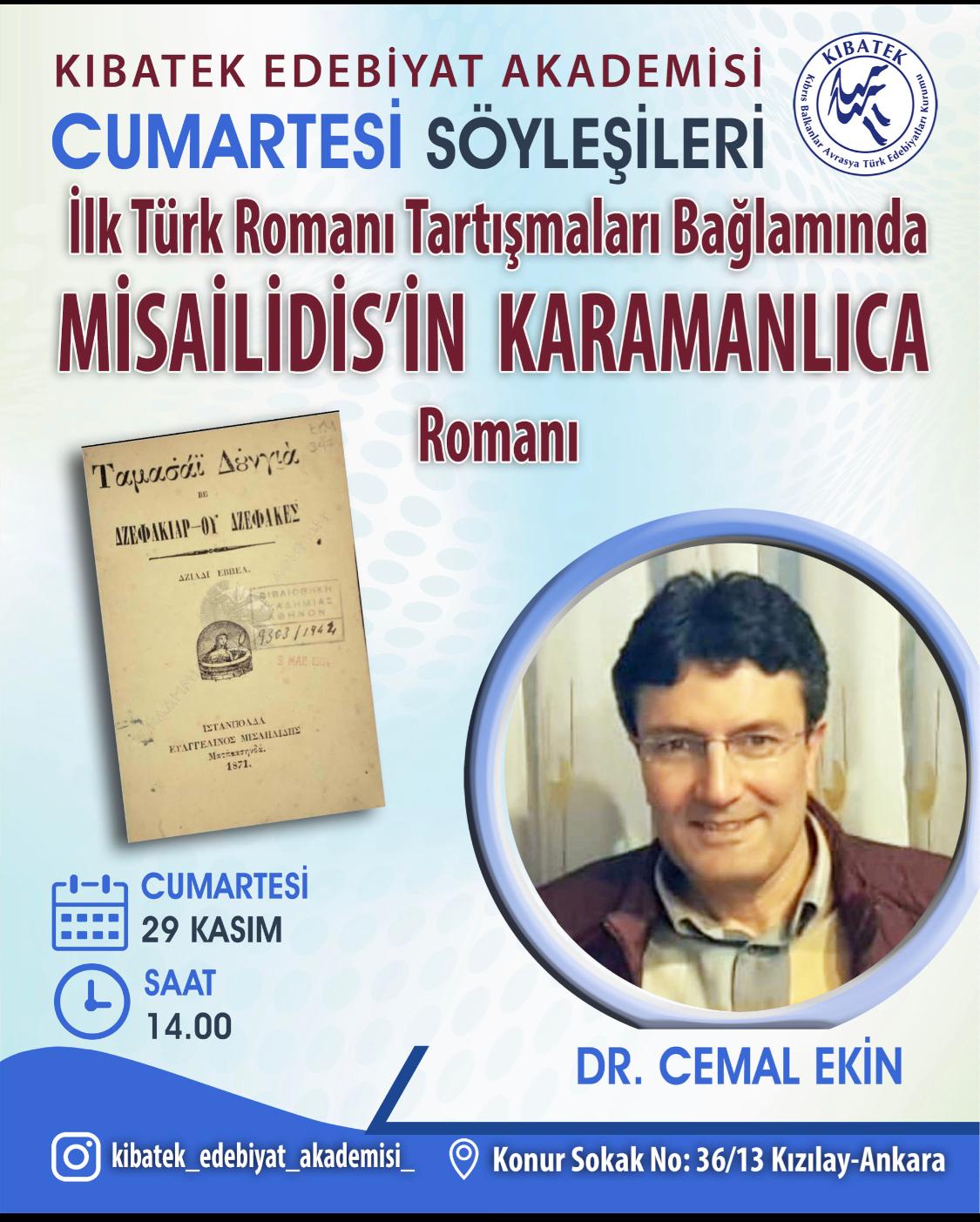 İlk Türk Romanı Tartışmaları Bağlamında Misaildis'in Karamanlıca Romanı