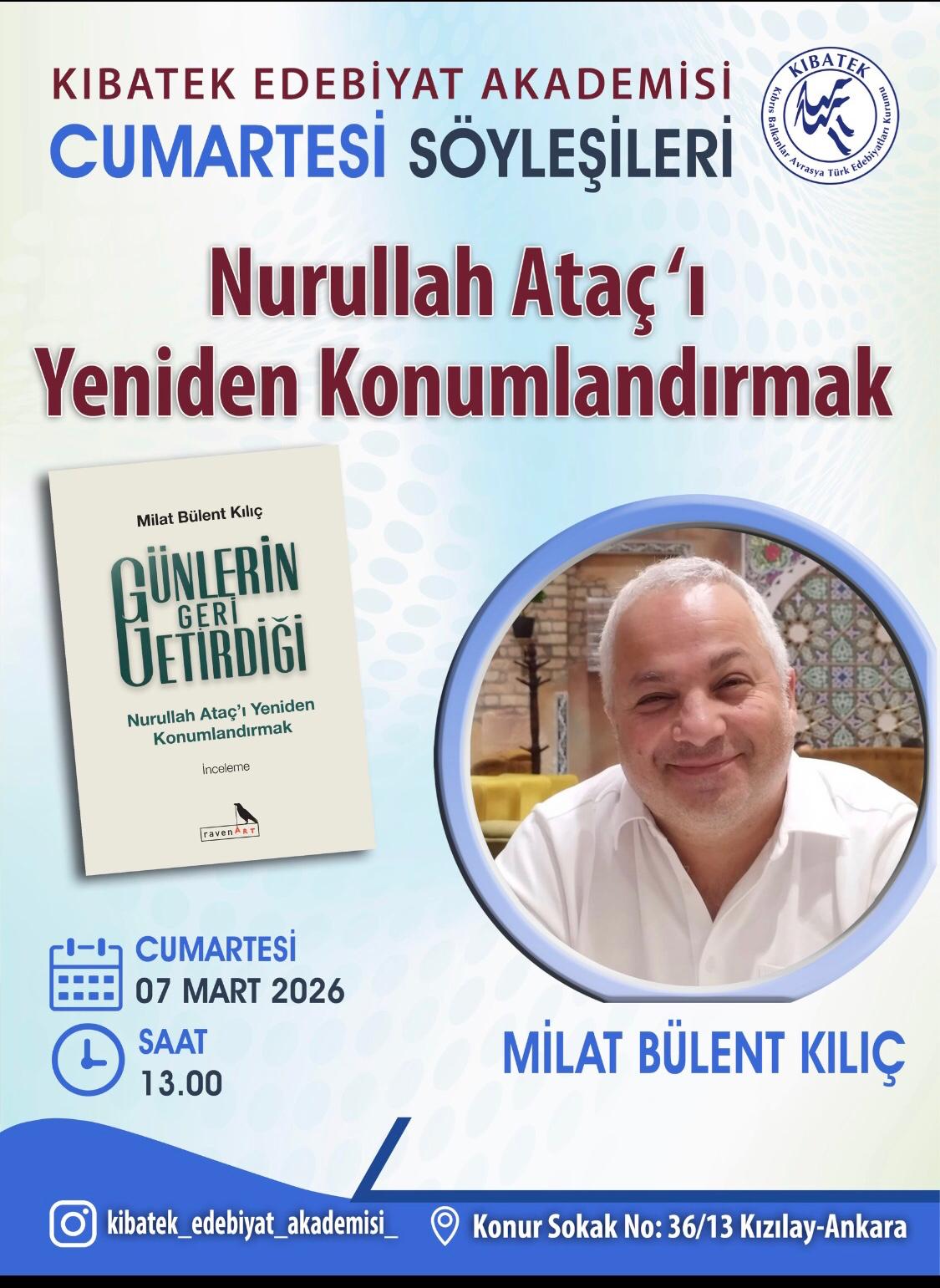 Nurullah Ataç’ı Yeniden Konumlandırmak
